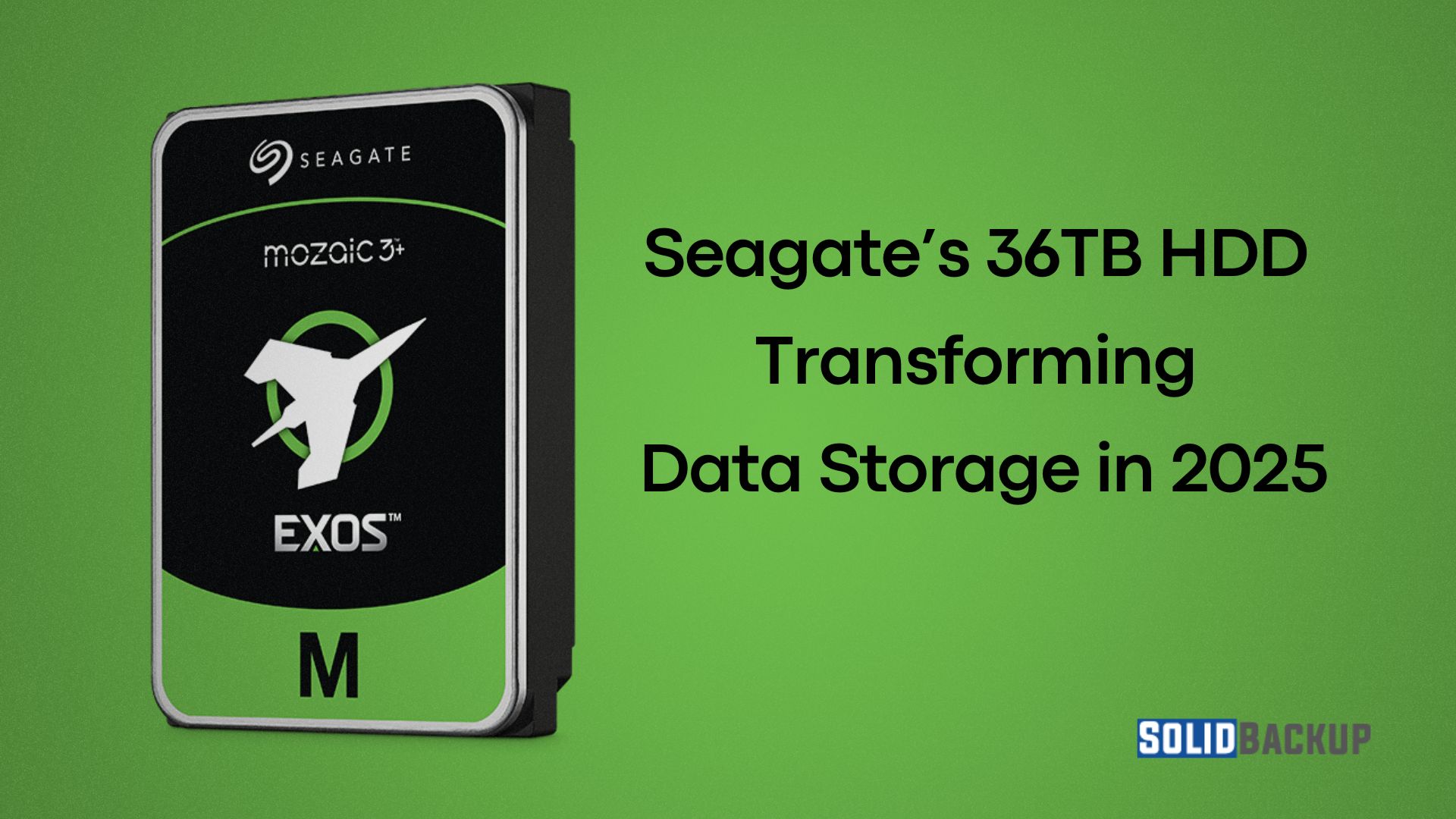 Seagate’s 36TB HDD - Transforming Data Storage in 2025