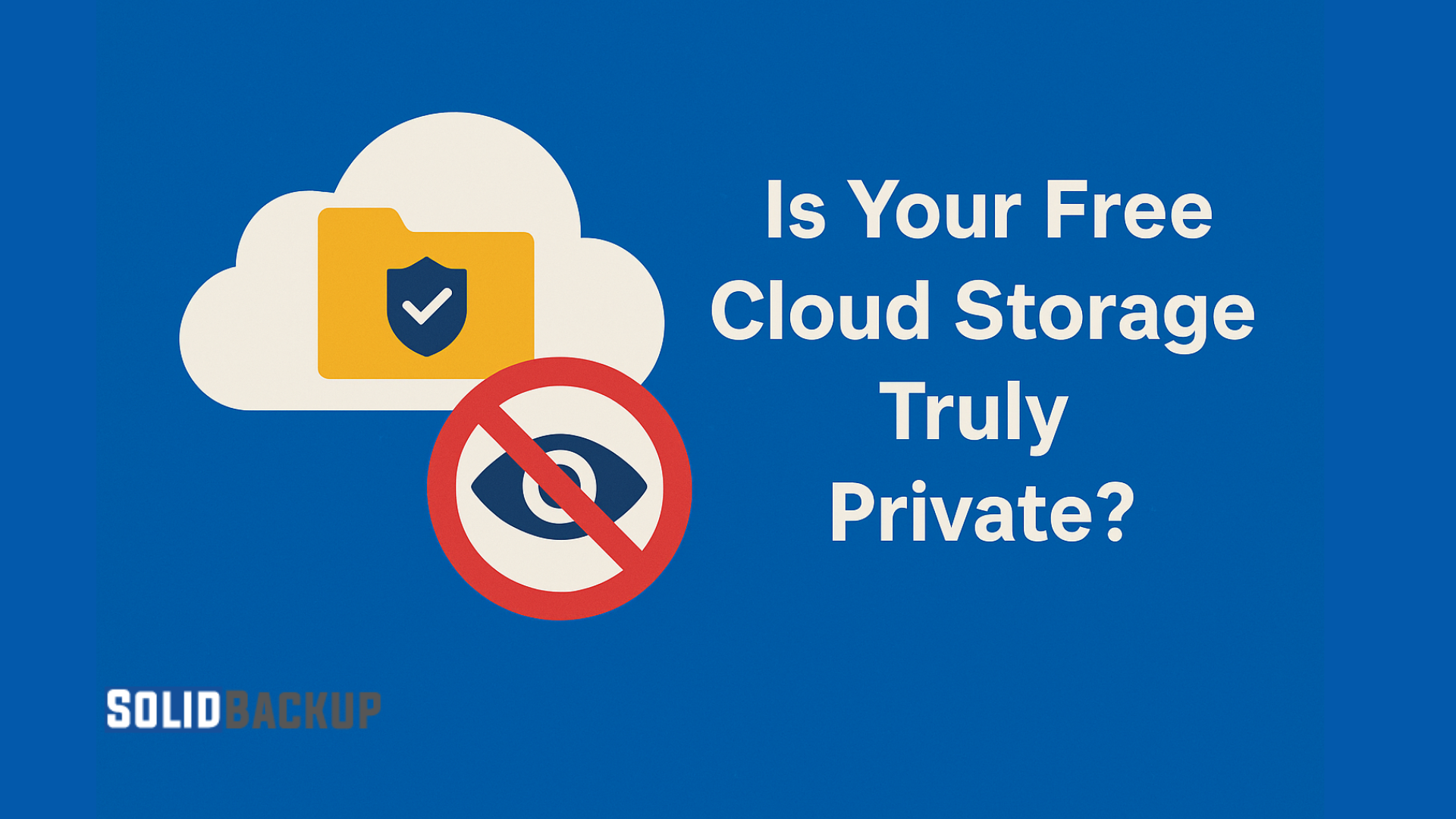 Is Your Free Cloud Storage Truly Private